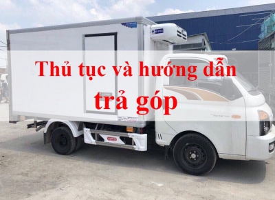 Hướng dẫn cách mua xe trả góp tại Xe tải bồn